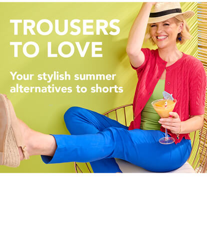 Trousers to Love