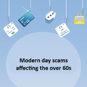 Modern day scams affecting the over 60s