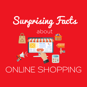 Surprising Facts About Online Shopping [infographic]