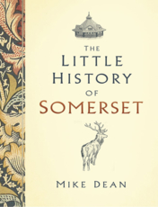 The Little History Book of Somerset Multi