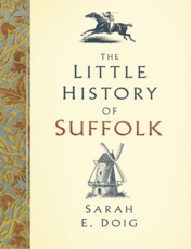 The Little History Book of Suffolk Multi